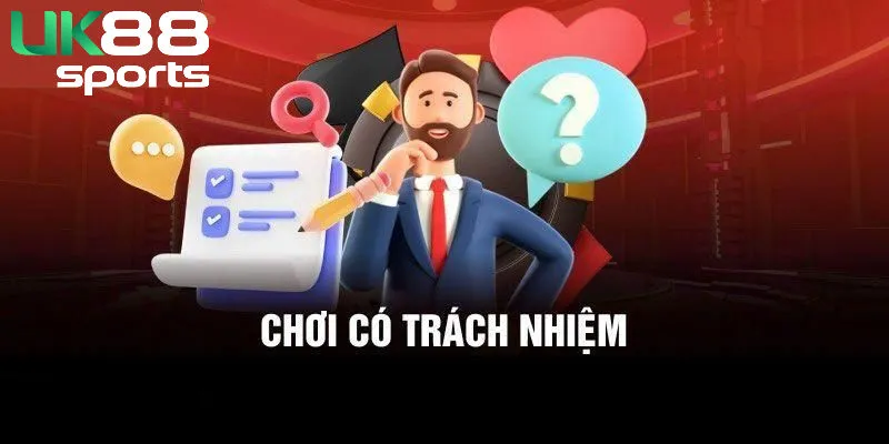 Chơi có trách nhiệm là gì?