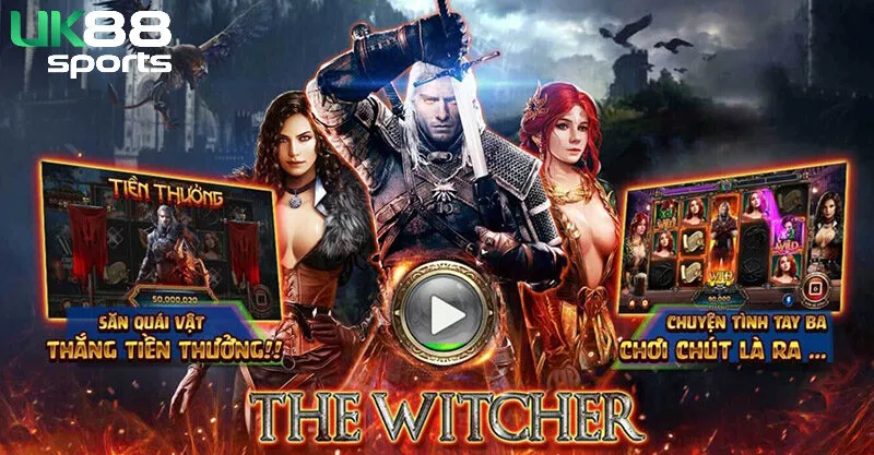 Sảnh game The Witcher siêu hấp dẫn