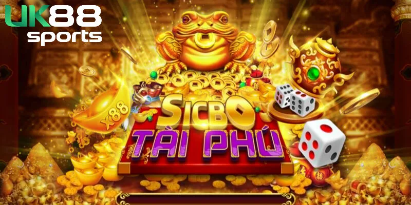 Sicbo Đại Phú Uk88